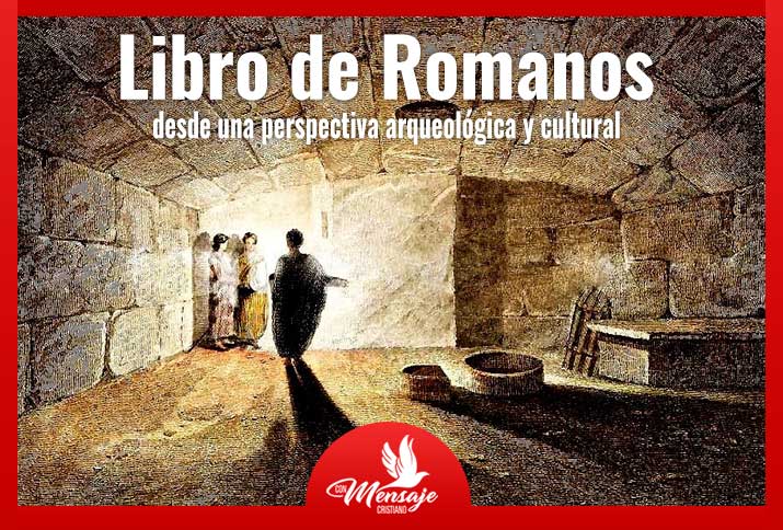 Libro De Romanos Desde Una Perspectiva Arqueológica Y Cultural 8972